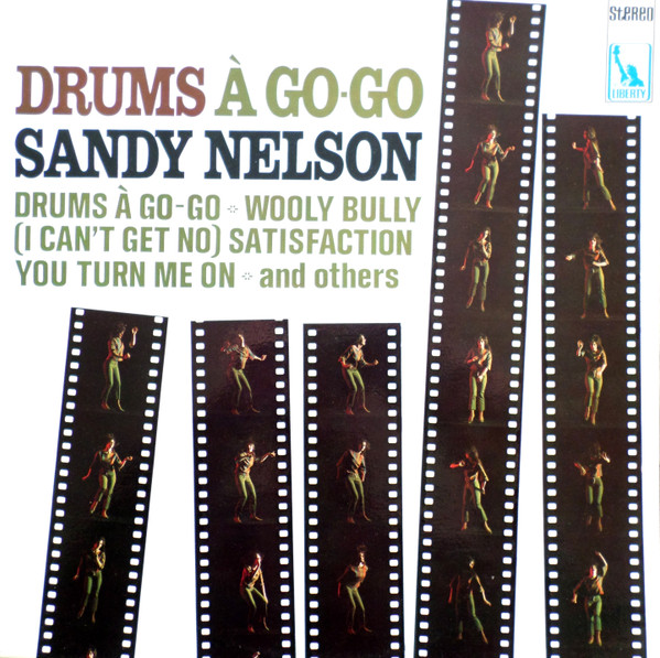 SANDY NELSON — Drums A Go-Go