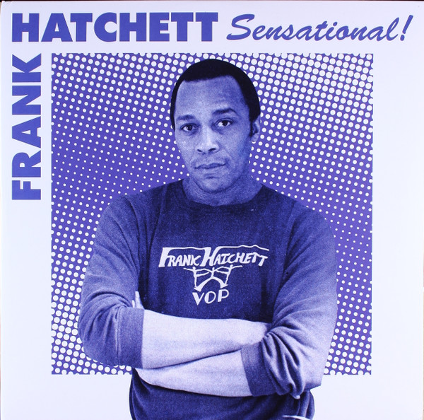 FRANK HATCHETT — Sensational