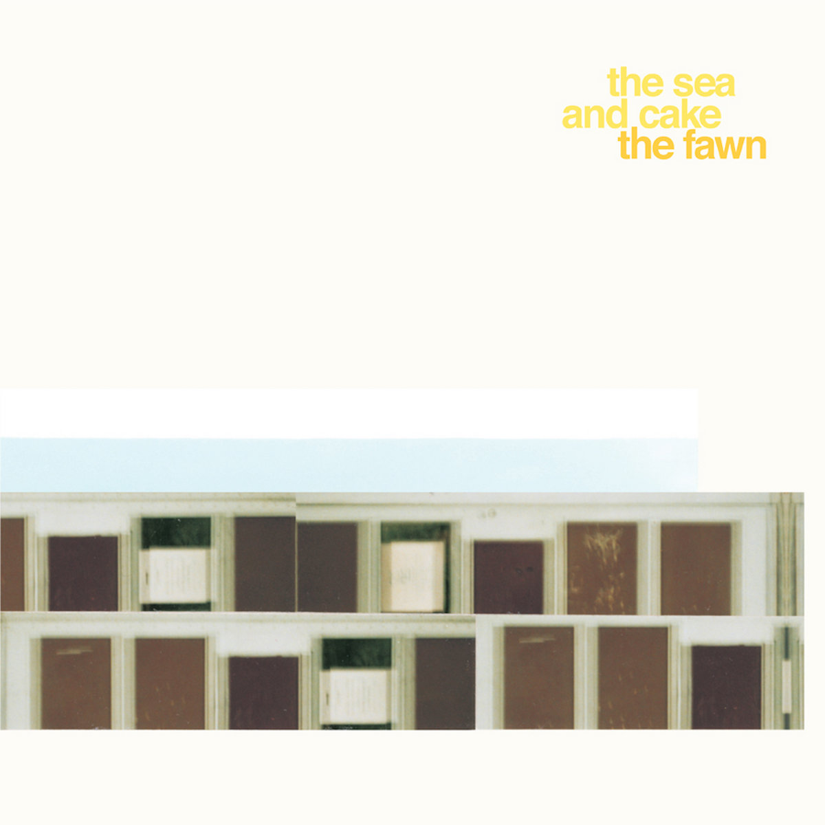 SEA & CAKE — The Fawn