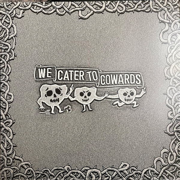 OOZING WOUND — We Cater To Cowards