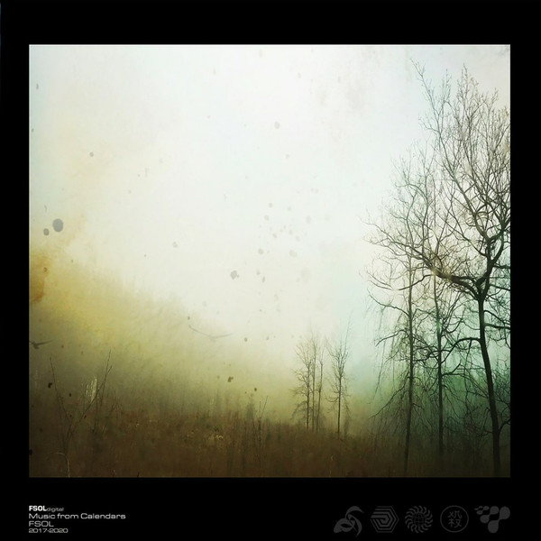 FUTURE SOUND OF LONDON — MUSIC FROM CALENDARS