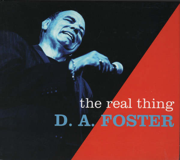 D.A. FOSTER — The Real Thing