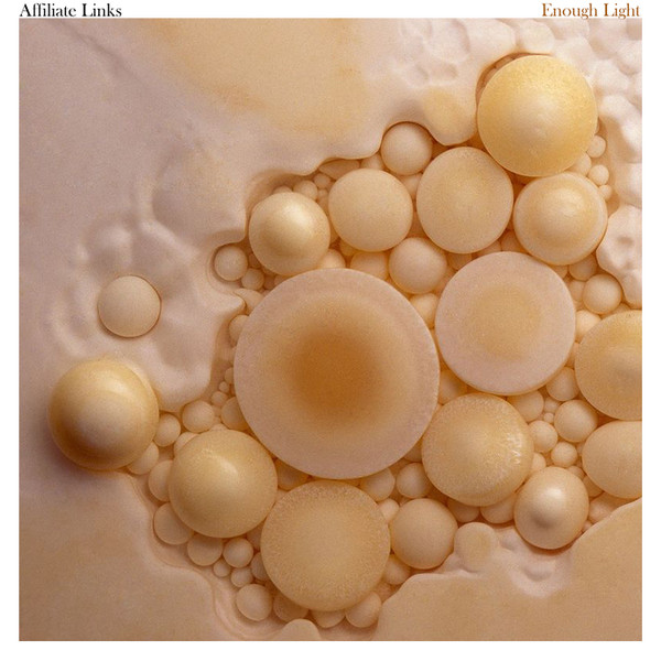 AFFILIATE LINKS — Enough Light