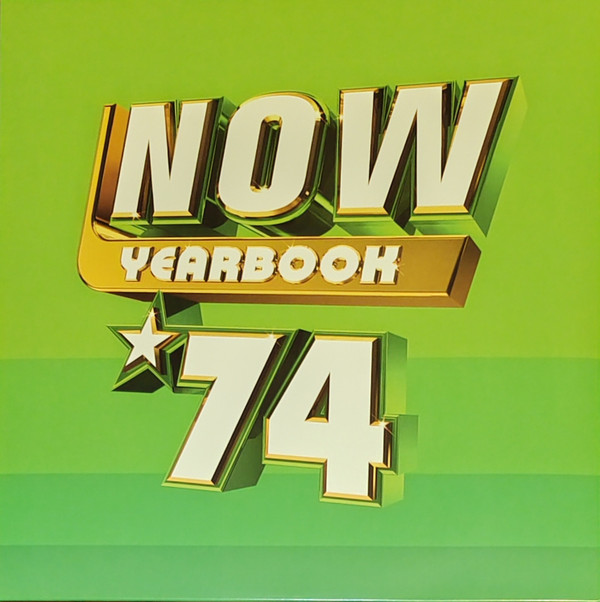 Various Artists — NOW ¬ø Yearbook 1974