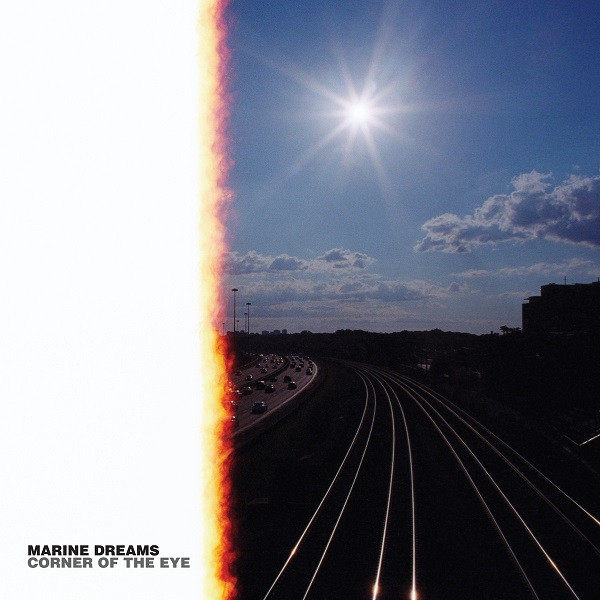 MARINE DREAMS — Corner Of The Eye