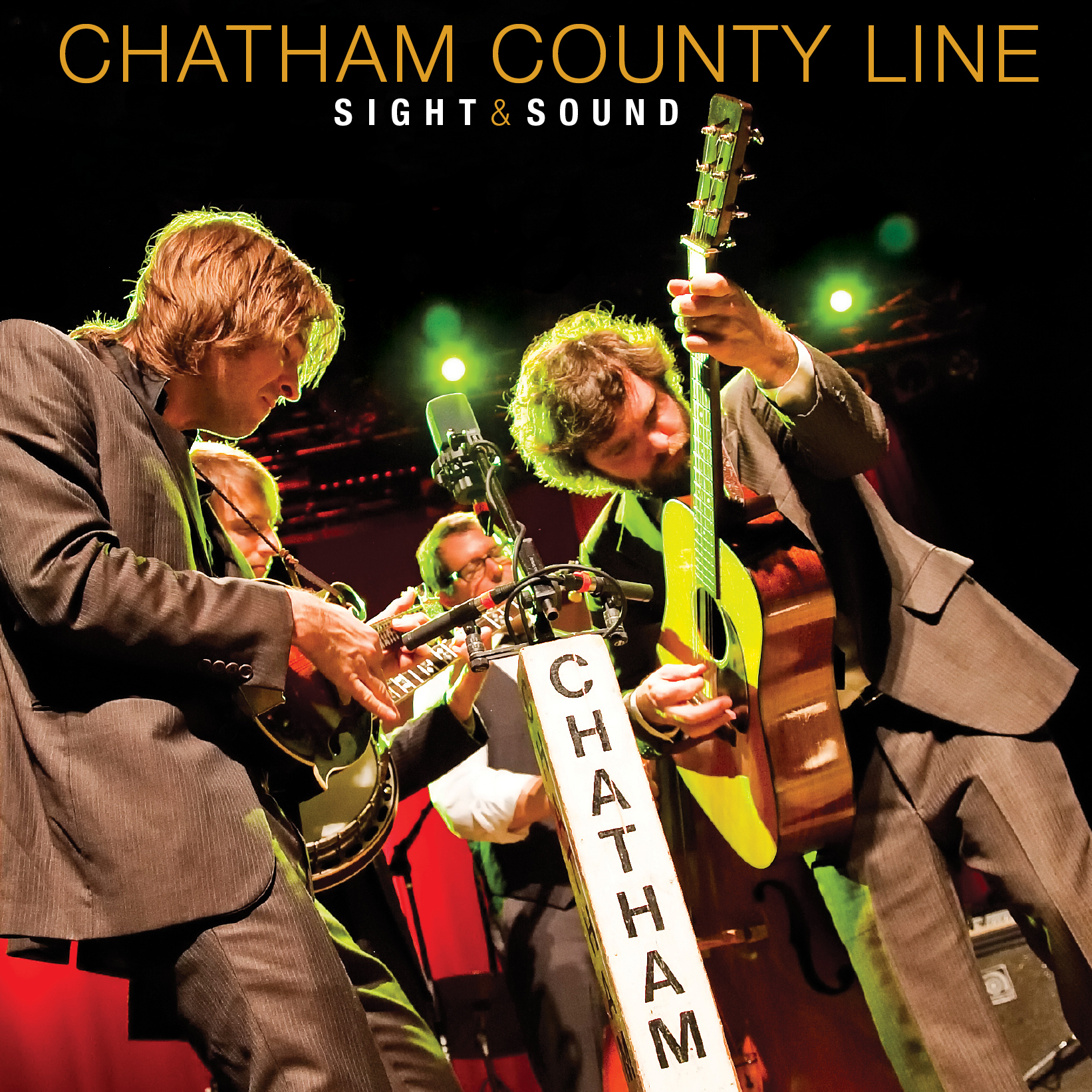 CHATHAM COUNTY LINE — Sight & Sound