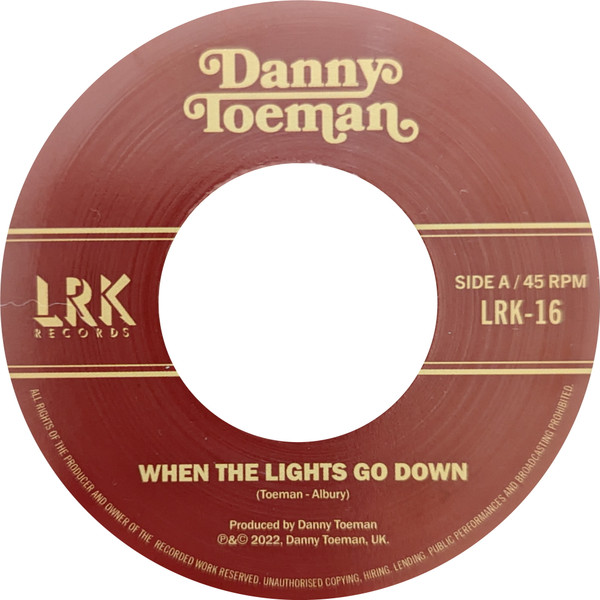 Danny Toeman — When The Lights Go Down
