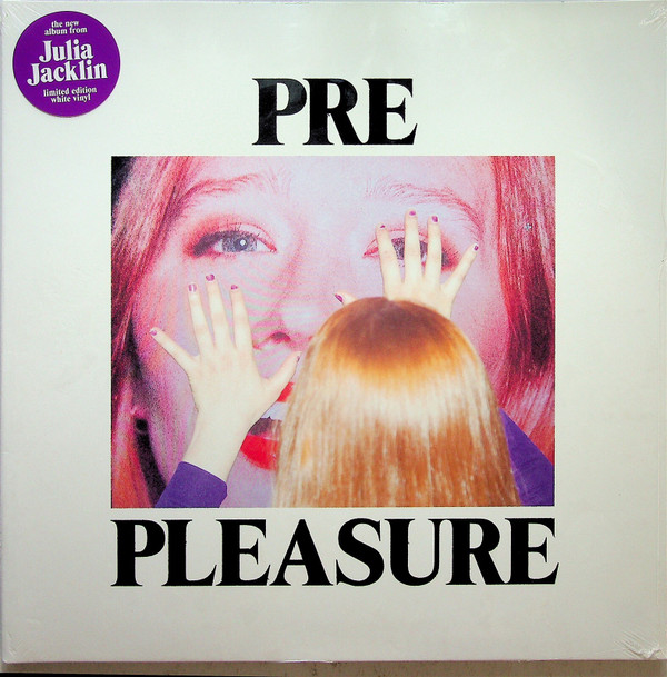 JACKLIN JULIA — PRE PLEASURE (WHITE VINYL)