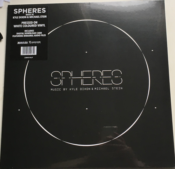KYLE DIXON & MICHAEL STEIN — SPHERES (ORIGINAL SCORE)