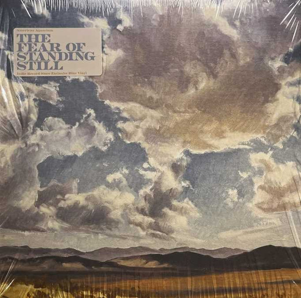 AMERICAN AQUARIUM — FEAR OF STANDING STILLTHE