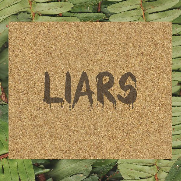 LIARS — TFCF (420 ESTUARY ANGLER EDITION)
