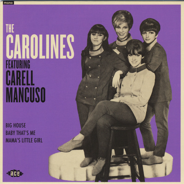The Carolines Featuring Carell Mancuso — The Carolines Featuring Carell Mancuso