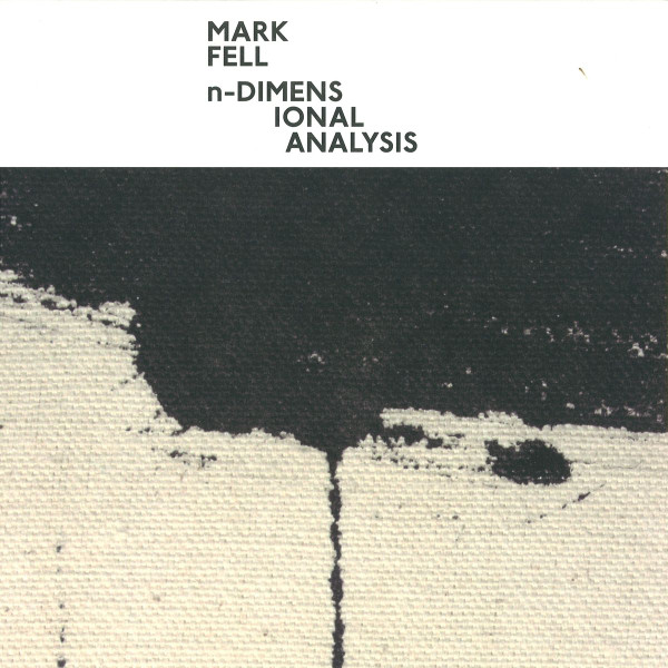 MARK FELL — N-DIMENSIONAL ANALYSIS