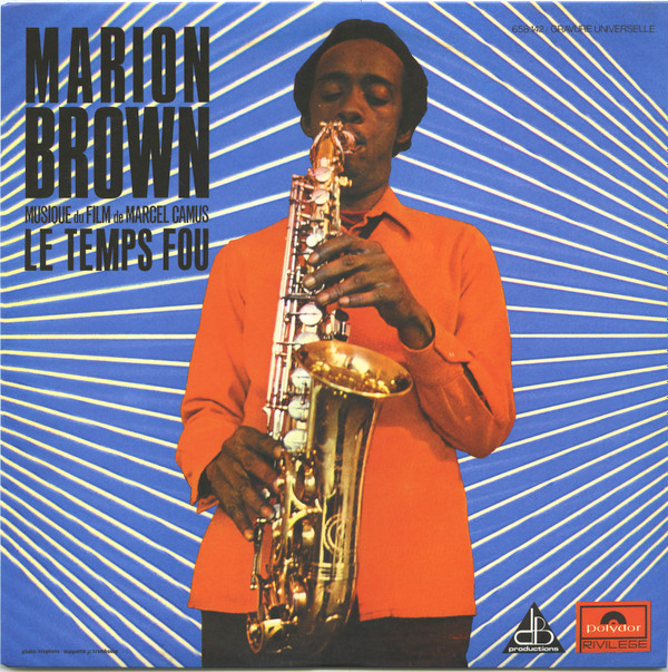 Marion Brown — Le Temps Fou