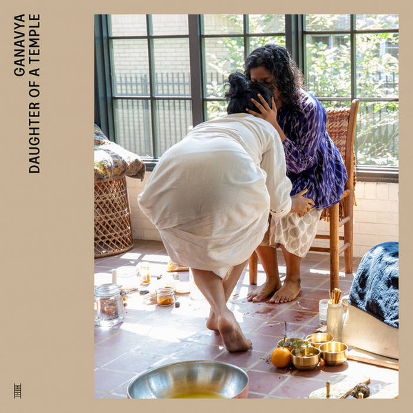 GANAVYA — Daughter Of A Temple