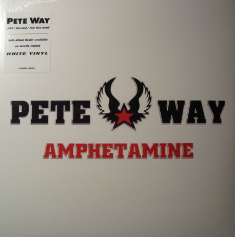 PETE WAY — AMPHETAMINE