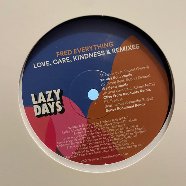 Fred Everything — Love, Care, Kindness & Remixes