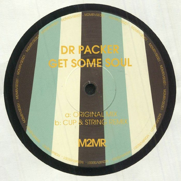 Dr Packer — Get Some Soul