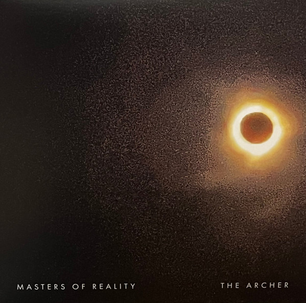 MASTERS OF REALITY — THE ARCHER