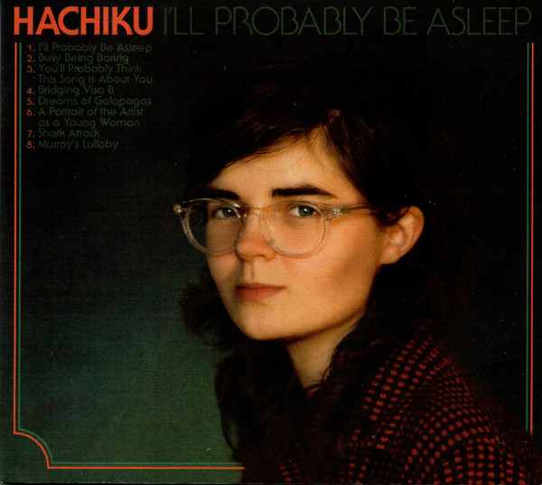 HACHIKU — ILL PROBABLY BE ASLEEP