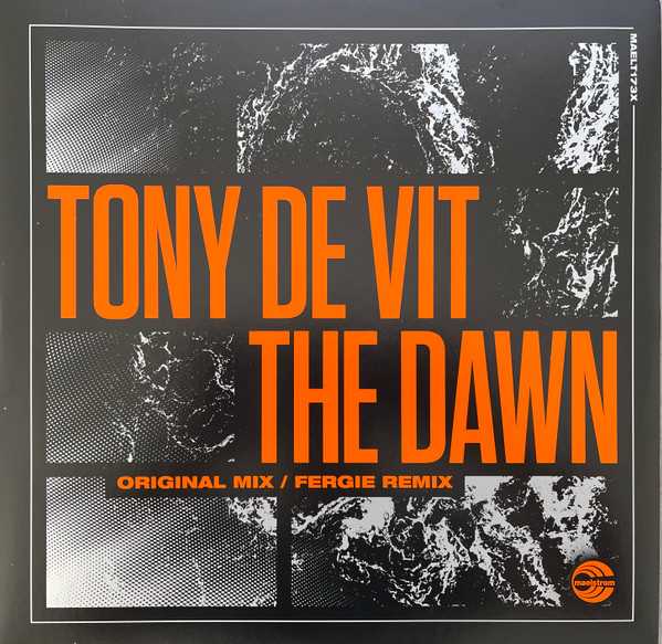 TONY DE VIT — DAWN THE (ORIGINAL / FERGIE RE