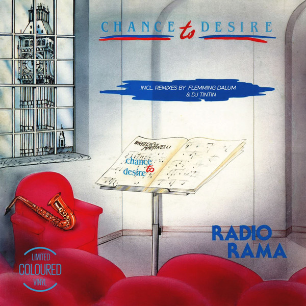 RADIORAMA — Chance To Desire