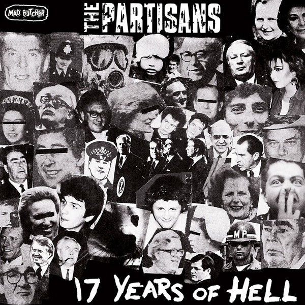 PARTISANS — 17 Years Of Hell
