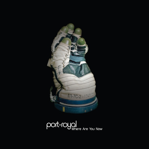 PORT ROYAL — WHERE ARE YOU NOW