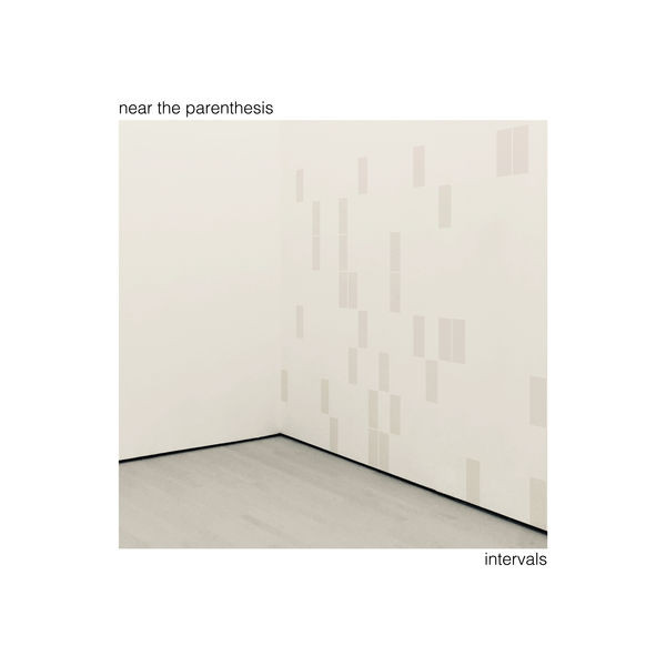 NEAR THE PARENTHESIS — INTERVALS