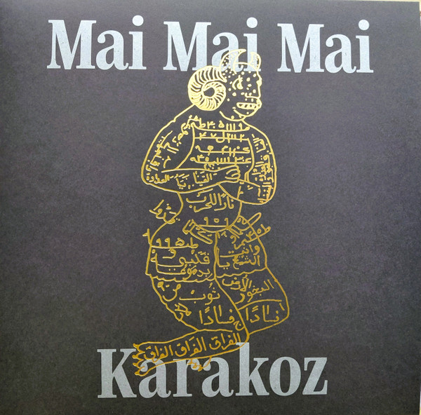 MAI MAI MAI — KARAKOZ