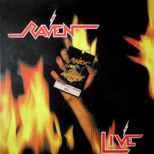 RAVEN — LIVE AT THE INFERNO