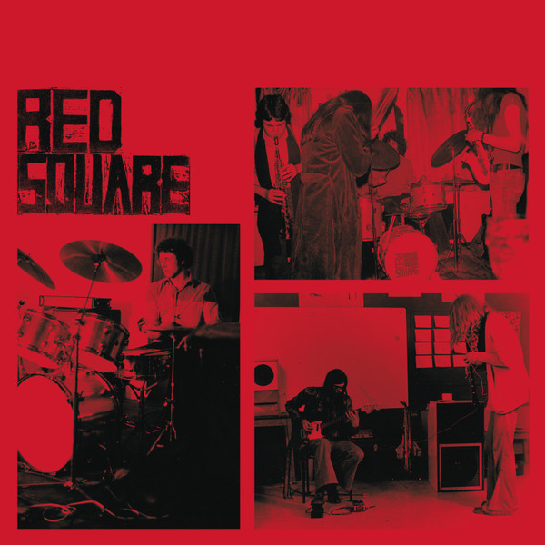 RED SQUARE — Rare And Lost 70s Recordings