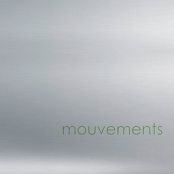 MOUVEMENTS — Mouvements