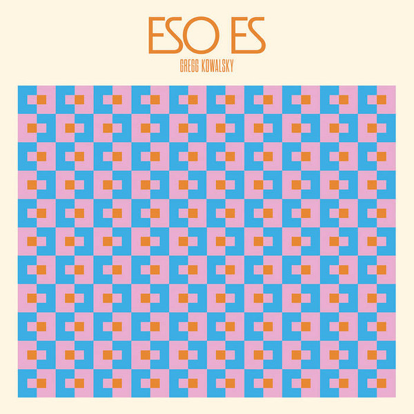 GREGG KOWALSKY — ESO ES
