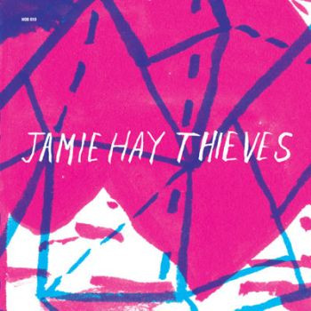 JAMIE HAY — THIEVES
