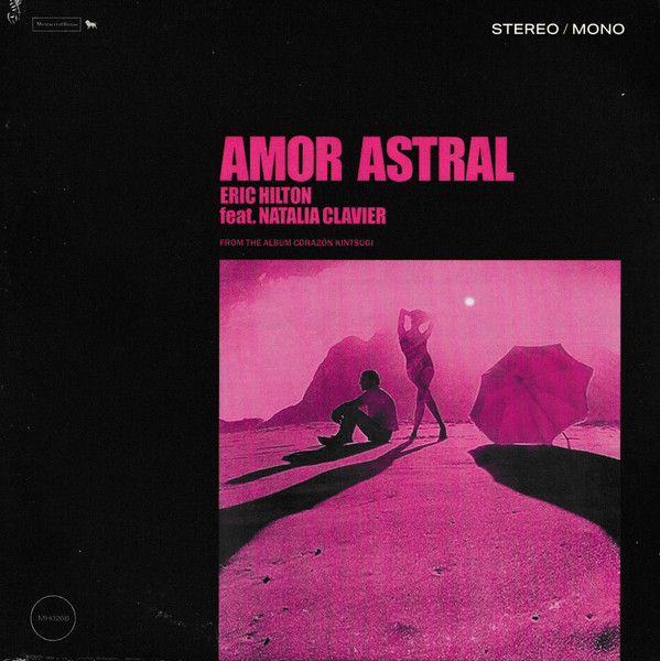 ERIC HILTON — AMOR ASTRAL