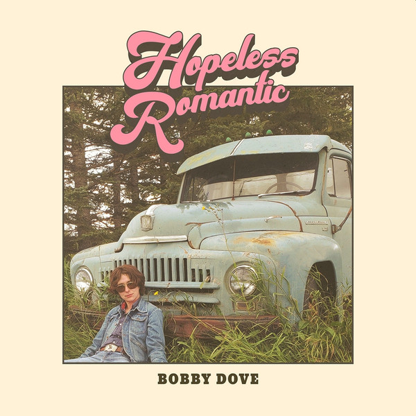 BOBBY DOVE — HOPELESS ROMANTIC