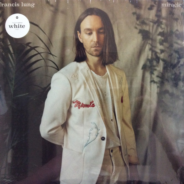 FRANCIS LUNG — MIRACLE