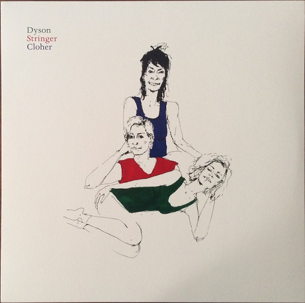 DYSON STRINGER CLOHER — DYSON STRINGER CLOHER