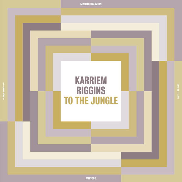 KARRIEM RIGGINS — TO THE JUNGLE