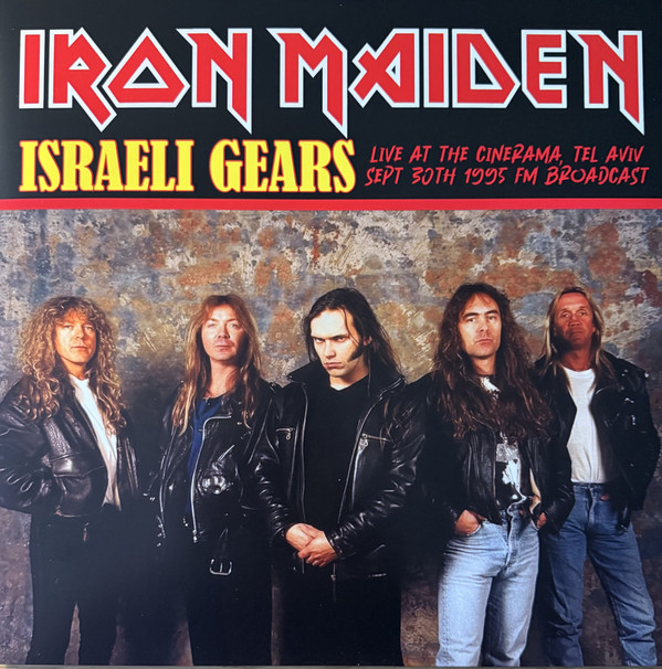 IRON MAIDEN — Israeli Gears: Tel Aviv 1995 Fm Broadcast