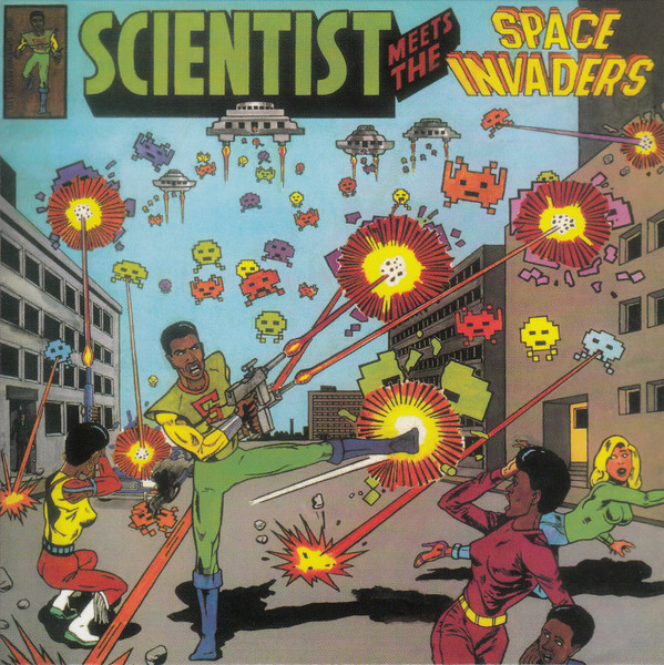 SCIENTIST — Scientist Meets The Space Invaders