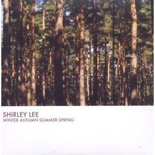 SHIRLEY LEE — WINTER AUTUMN SUMMER SPRING