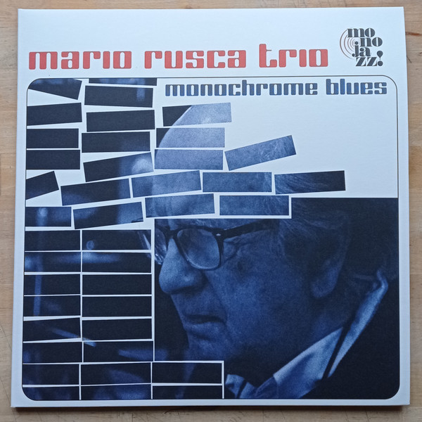 MARIO RUSCA TRIO — Monochrome Blues