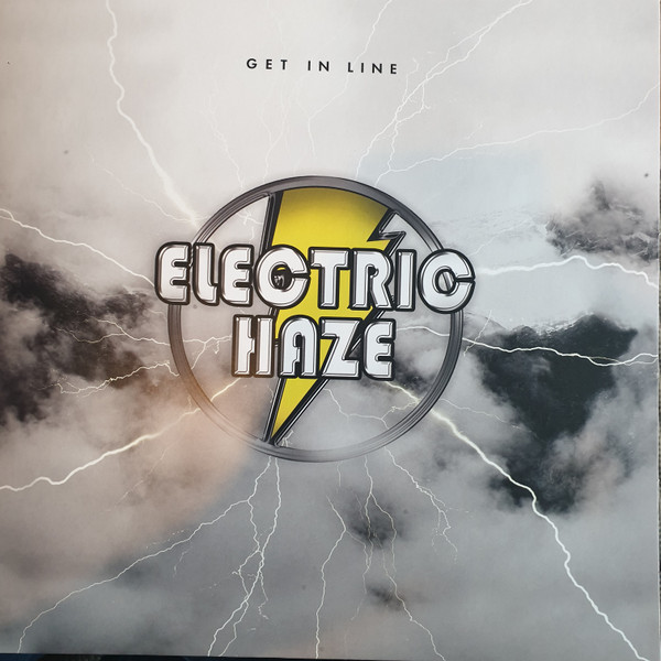 ELECTRIC HAZE — Get In Line (Clear Yellow Vinyl)