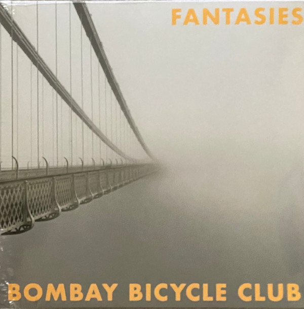BOMBAY BICYCLE CLUB — FANTASIES
