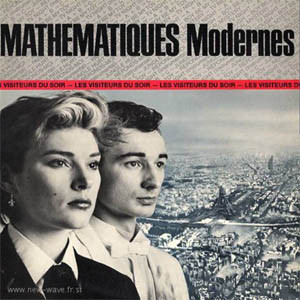 MATHEMATIQUES MODERNES — LES VISITEURS DU SOIR