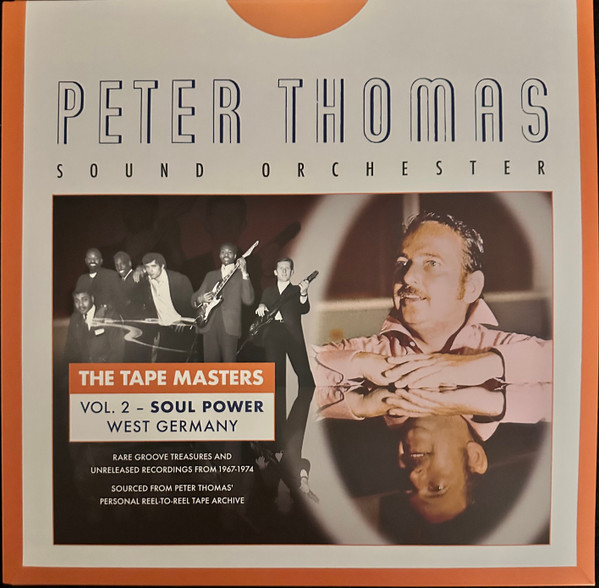Peter Thomas Sound Orchester — The Tape Masters Vol. 2 - Soul Power West Germany