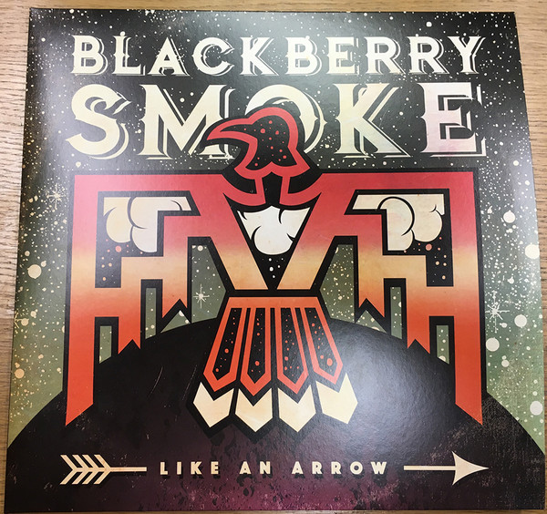 BLACKBERRY SMOKE — LIKE AN ARROW