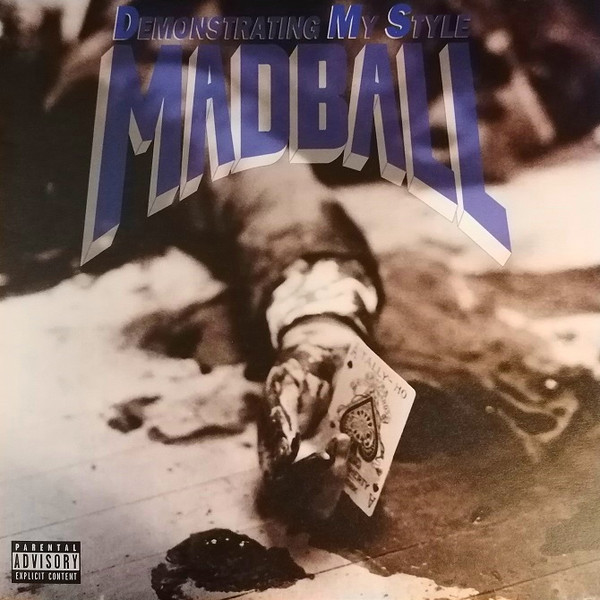 Madball — Demonstrating My Style (1LP)